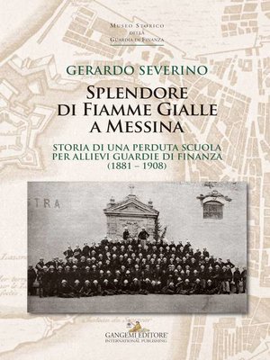 cover image of Splendore di Fiamme Gialle a Messina